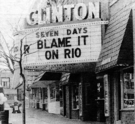 Clinton Theatre - 1960 From Jack Miller (newer photo)